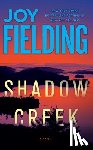 Fielding, Joy - SHADOW CREEK