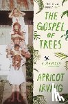 Irving, Apricot - The Gospel of Trees