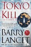 Lancet, Barry - Tokyo Kill: A Jim Brodie Thriller