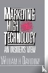 Davidow, William H. - Marketing High Technology