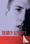 Hammer, David Paul - Deadly Secrets: TIMOTHY MCVEIGH AND THE OKLAHOMA CiTY BOMBING