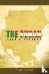 Ismail, Dr. Salah - Sudan Past and Present