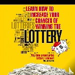 Lustig, Richard - Learn How To Increase Your Chances of Winning The Lottery