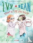 Barrows, Annie - Ivy and Bean What's the Big Idea? (Book 7)