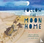 Cousteau, Philippe, Hopkinson, Deborah - Follow the Moon Home