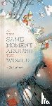Perrin, Clotilde - At the Same Moment, Around the World