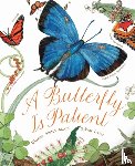 Hutts Aston, Dianna - A Butterfly Is Patient