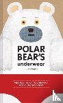 Tupera Tupera - Polar Bear's Underwear