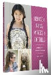 Strebe, Jenny - Braids & Buns, Ponies & Pigtails: 50 Hairstyles Every Girl Will Love