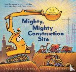 Duskey Rinker, Sherri - Mighty, Mighty Construction Site