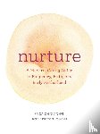 Chidi, Erica - Nurture: A Modern Guide to Pregnancy, Birth, Early Motherhood—and Trusting Yourself and Your Body