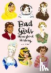 Shen, Ann - Bad Girls Throughout History Flexi Journal
