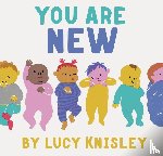 Knisley, Lucy - You Are New
