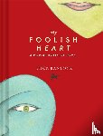 Bantock, Nick - My Foolish Heart: A Pop-Up Book of Love