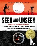 Partridge, Elizabeth - Seen and Unseen