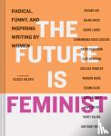  - The Future is Feminist