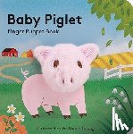  - Baby Piglet: Finger Puppet Book