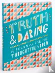 O'Leary Burningham, Sarah - Truth & Daring