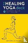 Miller, Olivia H. - The Healing Yoga Deck