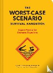 Borgenicht, David, Piven, Joshua - The NEW Worst-Case Scenario Survival Handbook