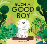Coppo, Marianna - Such a Good Boy