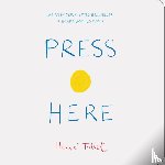 Tullet, Herve - Press Here - Board Book Edition