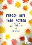 Roberts, Lori - Choose Hope, Take Action