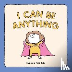 Yoshitake, Shinsuke - I Can Be Anything