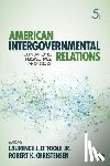 Jr., Laurence J. O'Toole - Jr., L: American Intergovernmental Relations