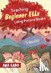 Lado - Teaching Beginner ELLs Using Picture Books - Tellability