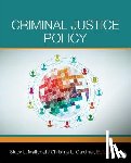 Mallicoat - Criminal Justice Policy