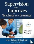 Sullivan, Susan S., Glanz, Jeffrey G. - Supervision That Improves Teaching and Learning
