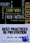  - Best Practices in Prevention