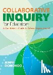 Donohoo, Jenni Anne Marie - Collaborative Inquiry for Educators