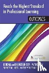 Lindsey - Reach the Highest Standard in Professional Learning: Outcomes