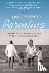 Gavriel, Maria - Love Centered Parenting
