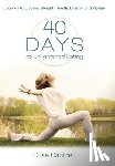 Cantrell, Elise - 40 Days to Enlightened Eating