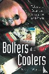 Watson, Noel - Bolters and Coolers
