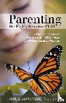 Rosenshein, Julie B - Parenting the Highly Sensitive Child