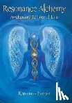 Parker, Katherine - Resonance Alchemy