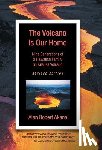 Akana, Alan Robert - The Volcano Is Our Home