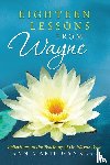 Ganness, Ann Marie - Eighteen Lessons from Wayne