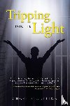 Collins, Charlie - Tripping Into the Light