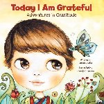 Miller, Lorraine - Today I Am Grateful