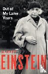 Einstein, Albert - Out of My Later Years