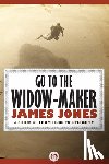 Jones, James - Go to the Widow-Maker
