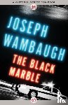 Wambaugh, Joseph - The Black Marble