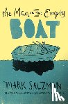 Salzman, Mark - The Man in the Empty Boat