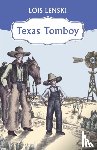 Lenski, Lois - Texas Tomboy