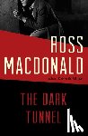 MacDonald, Ross - The Dark Tunnel